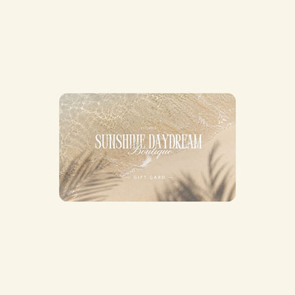 Gift card with 'Sunshine Daydream Boutique' text on a beige background