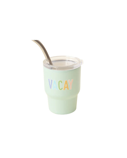 Vacay 2 oz Tiny Tumbler
